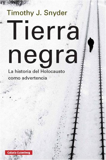 TIERRA NEGRA | 9788416495023 | SNYDER, TIMOTHY J. | Llibreria La Font de Mimir - Llibreria online Barcelona - Comprar llibres català i castellà