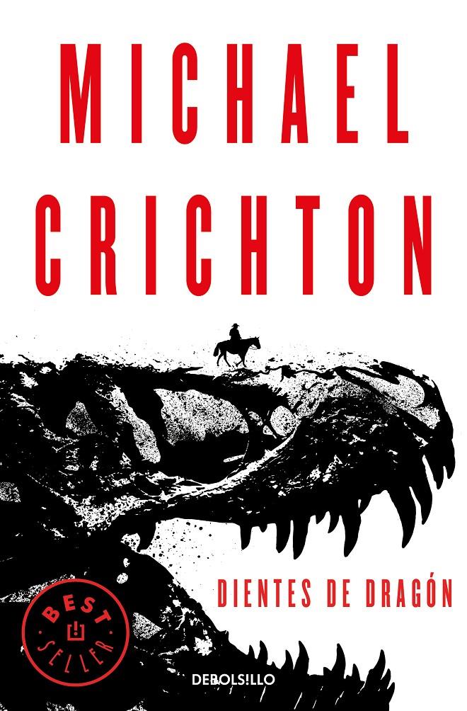 DIENTES DE DRAGÓN | 9788466347501 | CRICHTON, MICHAEL | Llibreria La Font de Mimir - Llibreria online Barcelona - Comprar llibres català i castellà