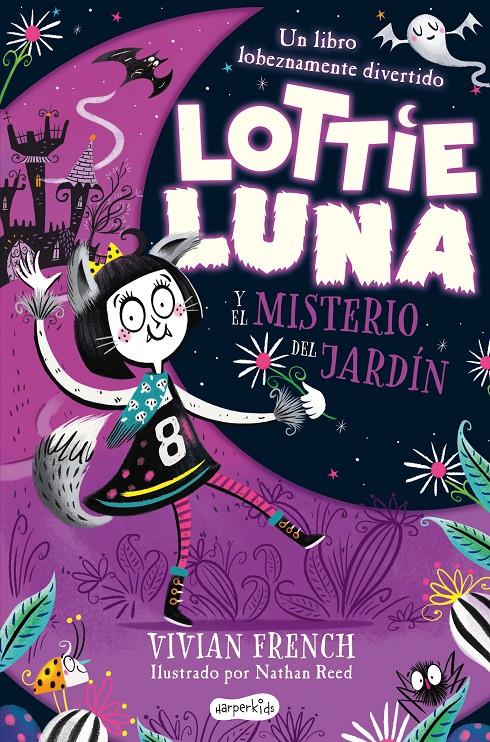 LOTTIE LUNA Y EL MISTERIO DEL JARDÍN | 9788418279164 | FRENCH, VIVIAN | Llibreria La Font de Mimir - Llibreria online Barcelona - Comprar llibres català i castellà