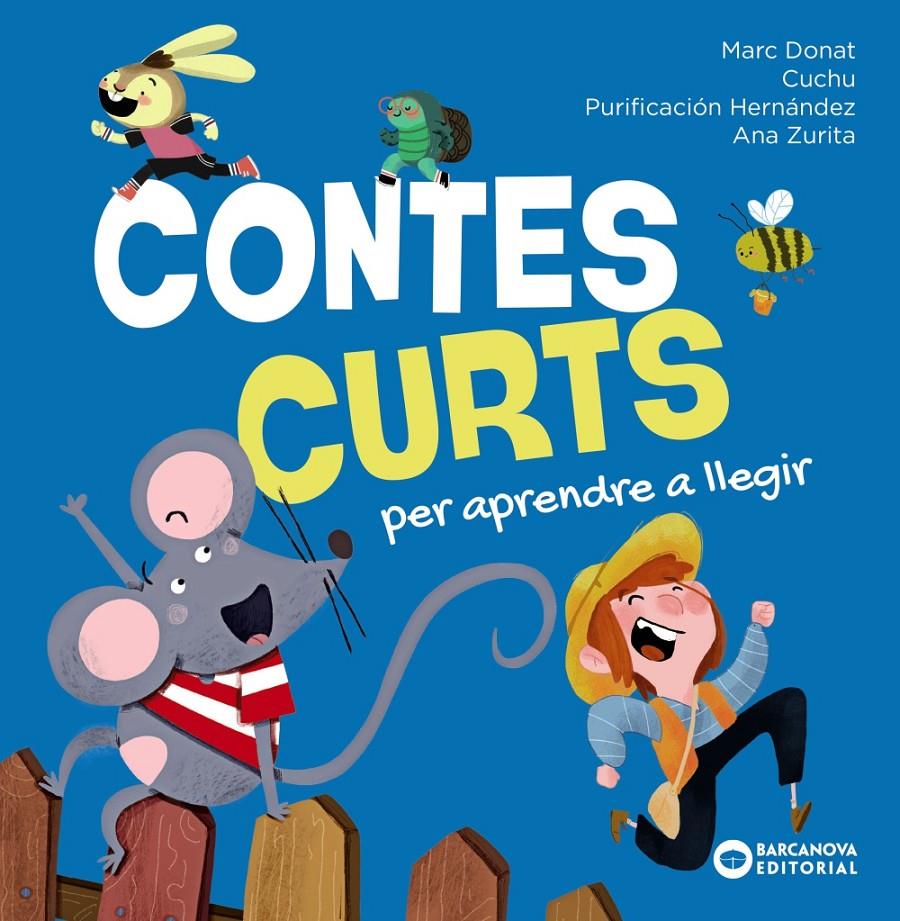 CONTES CURTS PER APRENDRE A LLEGIR | 9788448965297 | DONAT, MARC | Llibreria La Font de Mimir - Llibreria online Barcelona - Comprar llibres català i castellà