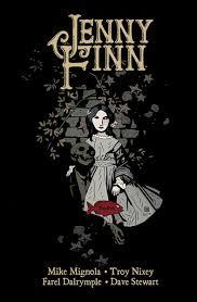 JENNY FINN | 9788467934120 | MIK EMIGNOLA / TROY NIXEY/ FAREL DALRYMPLE / DAVE STEWART | Llibreria La Font de Mimir - Llibreria online Barcelona - Comprar llibres català i castellà