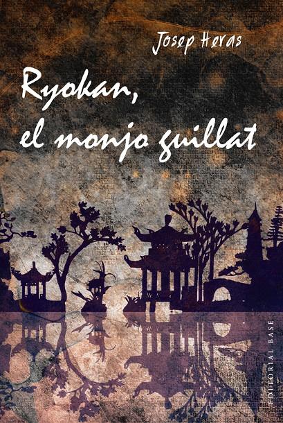 RYOKAN, EL MONJO GUILLAT | 9788415711933 | HERAS, JOSEP | Llibreria La Font de Mimir - Llibreria online Barcelona - Comprar llibres català i castellà