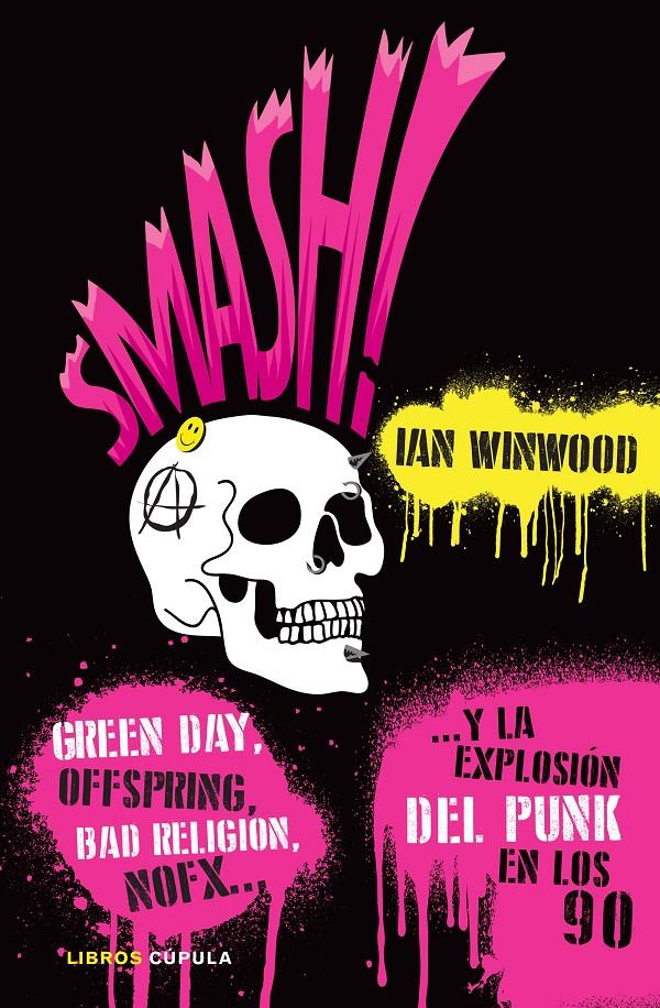 SMASH! | 9788448027155 | WINWOOD, IAN | Llibreria La Font de Mimir - Llibreria online Barcelona - Comprar llibres català i castellà