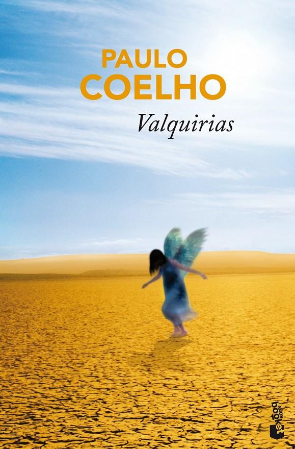 VALQUIRIAS | 9788408106890 | PAULO COELHO | Llibreria La Font de Mimir - Llibreria online Barcelona - Comprar llibres català i castellà