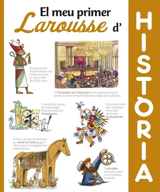 EL MEU PRIMER LAROUSSE D´HISTÒRIA | 9788416984404 | LAROUSSE EDITORIAL | Llibreria La Font de Mimir - Llibreria online Barcelona - Comprar llibres català i castellà