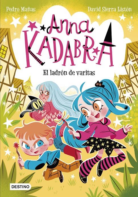ANNA KADABRA 18. EL LADRÓN DE VARITAS | 9788408321453 | MAÑAS, PEDRO/SIERRA LISTÓN, DAVID | Llibreria La Font de Mimir - Llibreria online Barcelona - Comprar llibres català i castellà
