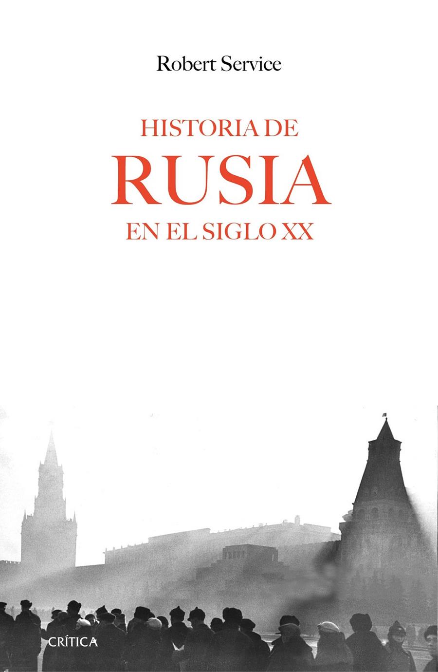 HISTORIA DE RUSIA EN EL SIGLO XX | 9788416771288 | ROBERT SERVICE | Llibreria La Font de Mimir - Llibreria online Barcelona - Comprar llibres català i castellà