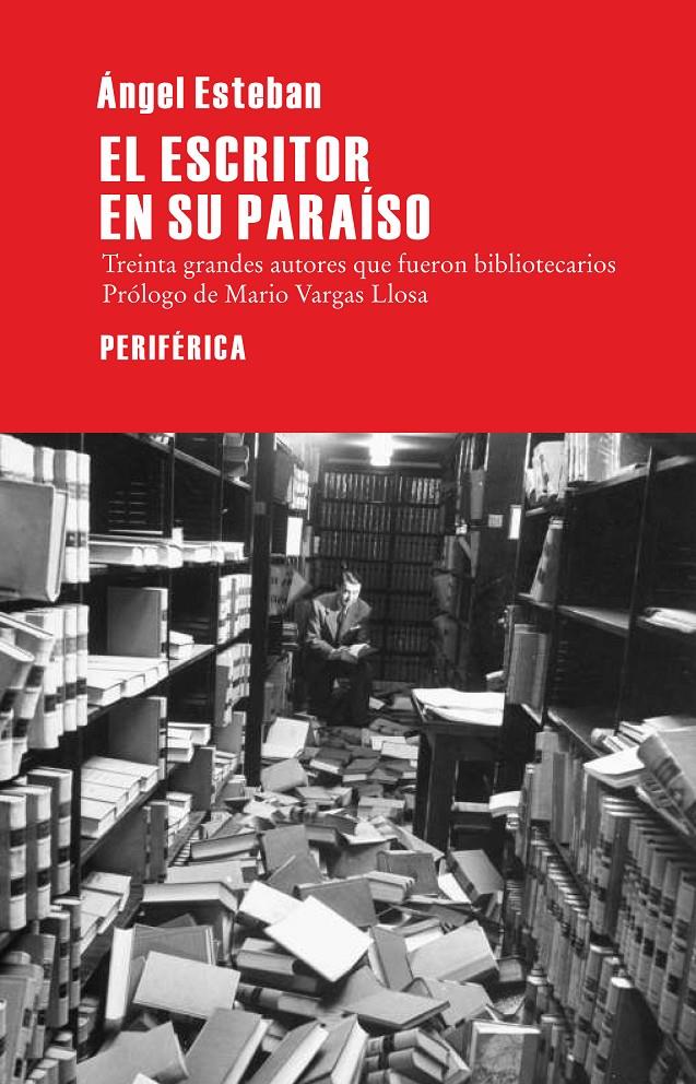 EL ESCRITOR EN SU PARAÍSO. | 9788492865925 | ANGEL ESTEBAN | Llibreria La Font de Mimir - Llibreria online Barcelona - Comprar llibres català i castellà
