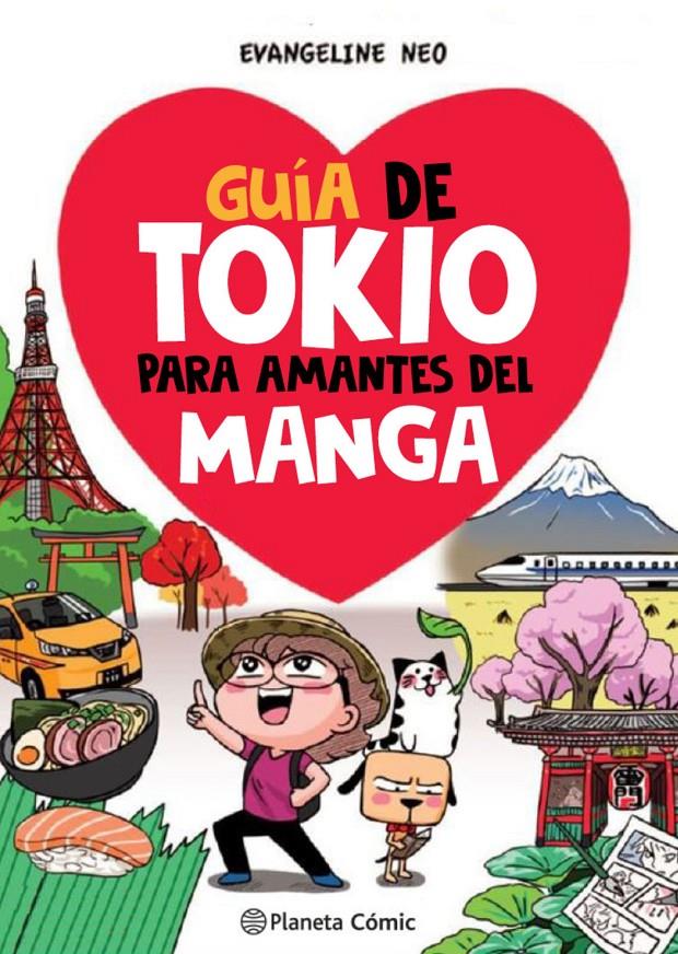 GUÍA DE TOKIO PARA AMANTES DEL MANGA | 9788413418070 | NEO, EVANGELINE | Llibreria La Font de Mimir - Llibreria online Barcelona - Comprar llibres català i castellà
