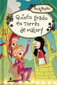 QUINTO GRADO EN TORRES DE MALORY. N.ED | 9788427203044 | BLYTON , ENID | Llibreria La Font de Mimir - Llibreria online Barcelona - Comprar llibres català i castellà