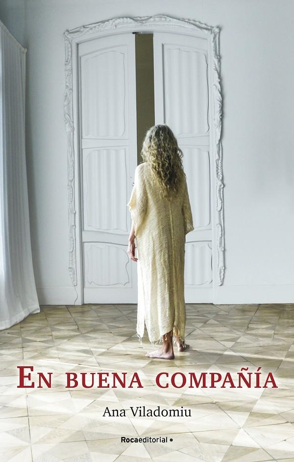 EN BUENA COMPAÑÍA | 9788418557460 | VILADOMIU, ANA | Llibreria La Font de Mimir - Llibreria online Barcelona - Comprar llibres català i castellà