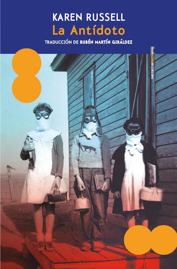 LA ANTÍDOTO | 9788410249776 | RUSSELL, KAREN | Llibreria La Font de Mimir - Llibreria online Barcelona - Comprar llibres català i castellà