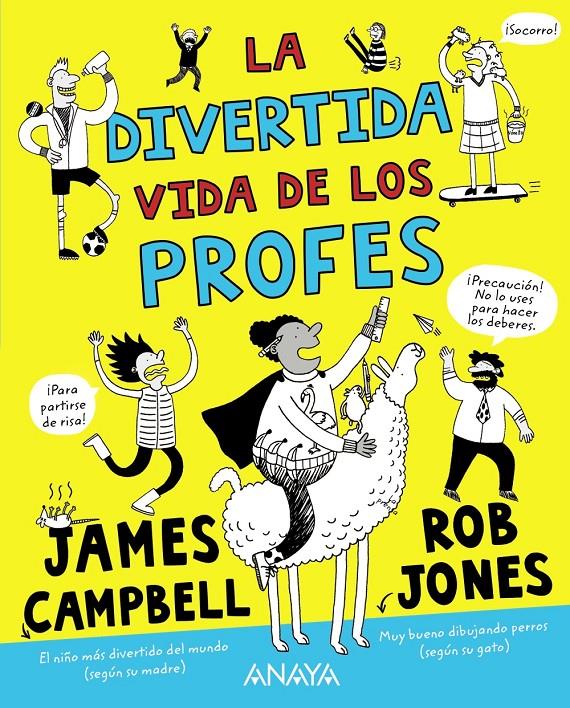 LA DIVERTIDA VIDA DE LOS PROFES | 9788469888698 | CAMPBELL, JAMES | Llibreria La Font de Mimir - Llibreria online Barcelona - Comprar llibres català i castellà