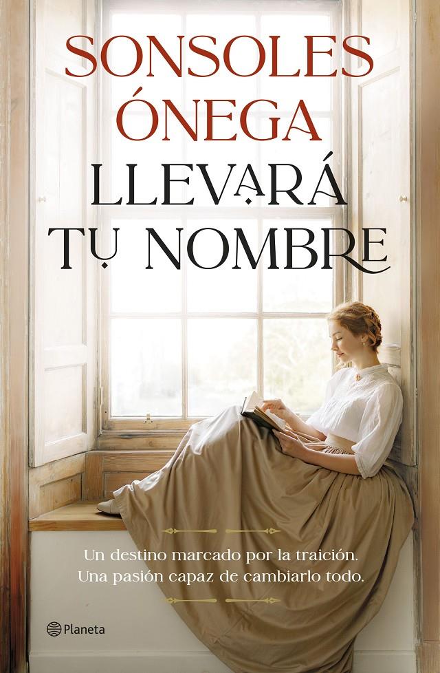 LLEVARÁ TU NOMBRE | 9788408315247 | ÓNEGA, SONSOLES | Llibreria La Font de Mimir - Llibreria online Barcelona - Comprar llibres català i castellà