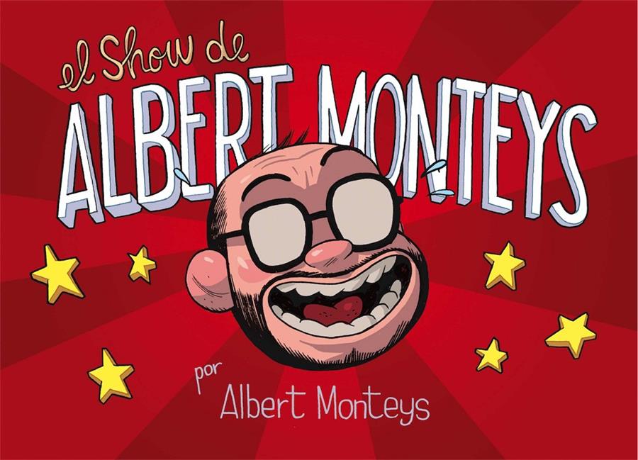 SHOW DE ALBERT MONTEYS,EL | 9788416880645 | ALBERT MONTEYS | Llibreria La Font de Mimir - Llibreria online Barcelona - Comprar llibres català i castellà