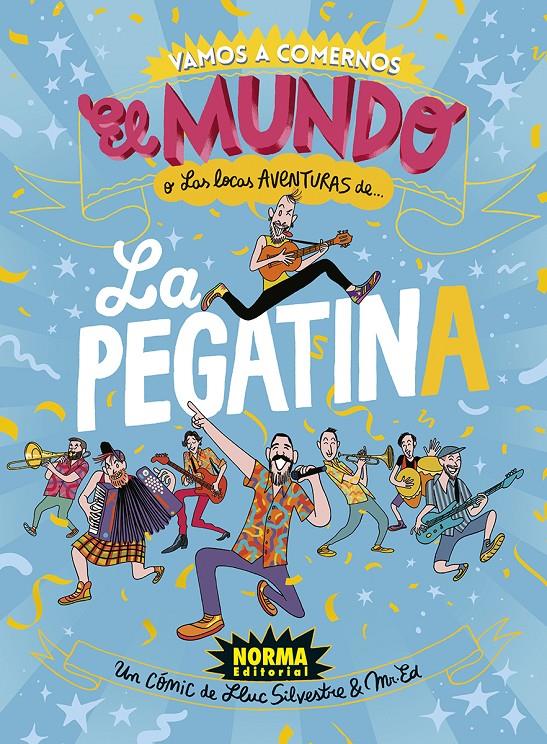 LA PEGATINA | 9788467964745 | LA PEGATINA/SILVESTRE, LLUC/MR. ED | Llibreria La Font de Mimir - Llibreria online Barcelona - Comprar llibres català i castellà