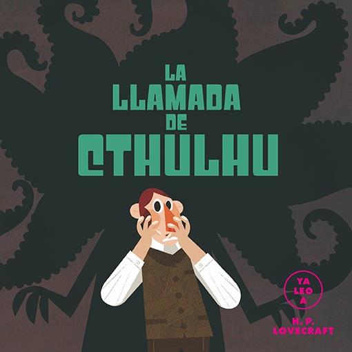 LA LLAMADA DE CTHULHÚ (YA LEO A) | 9788418395116 | Llibreria La Font de Mimir - Llibreria online Barcelona - Comprar llibres català i castellà