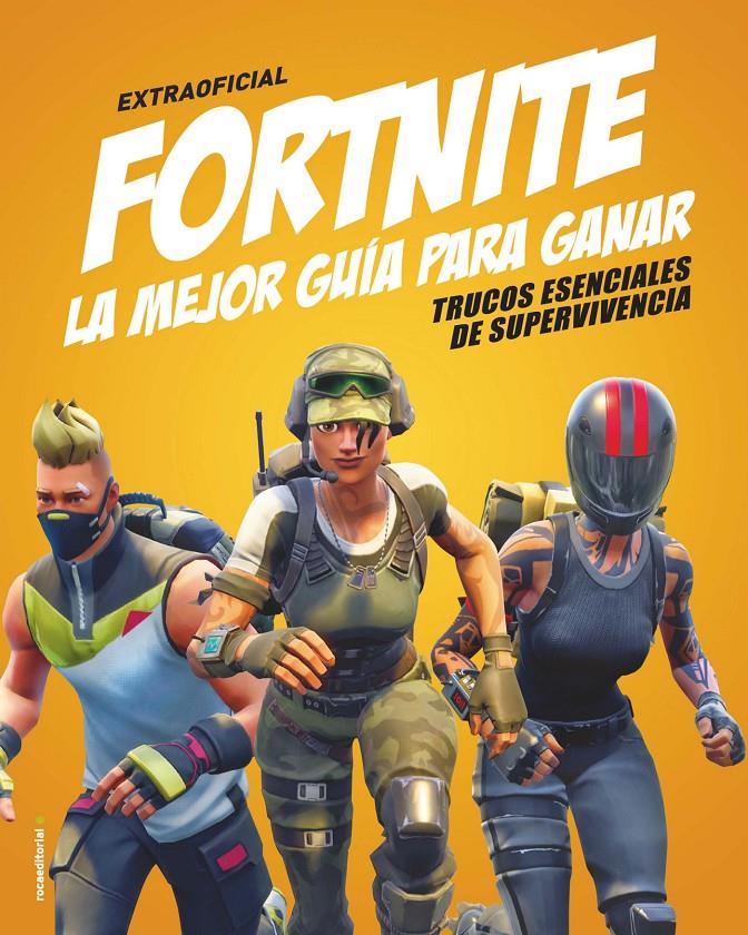 FORTNITE. LA MEJOR GUÍA PARA GANAR | 9788417541248 | PETTMAN, KEVIN | Llibreria La Font de Mimir - Llibreria online Barcelona - Comprar llibres català i castellà