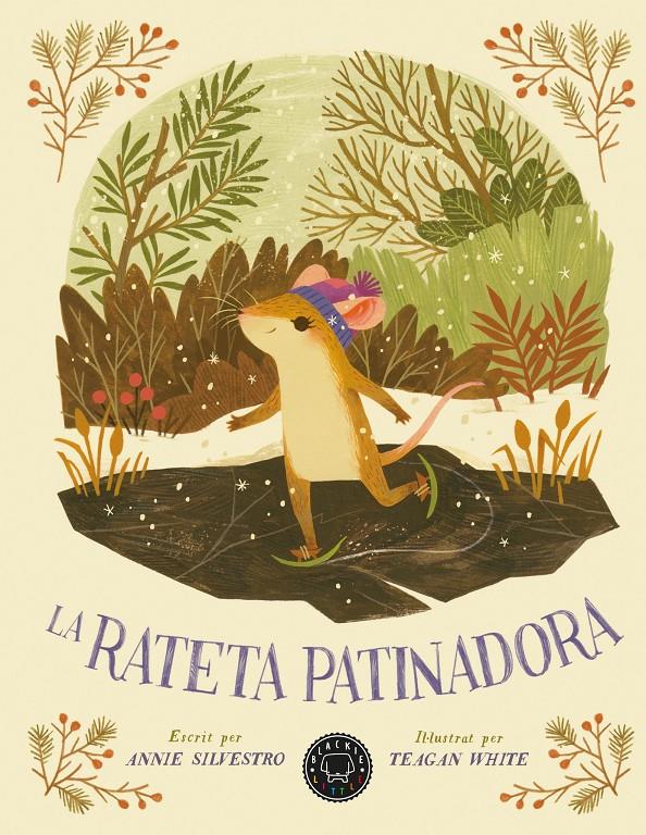 LA RATETA PATINADORA | 9788418733222 | SILVESTRO, ANNIE | Llibreria La Font de Mimir - Llibreria online Barcelona - Comprar llibres català i castellà