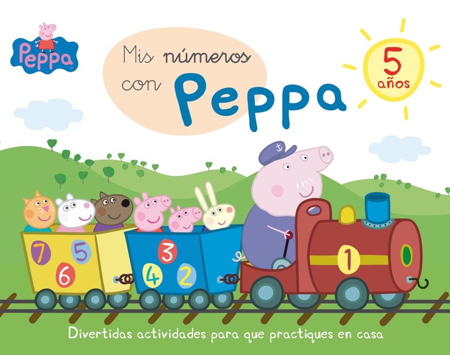 MIS NÚMEROS CON PEPPA - 5 AÑOS (APRENDO CON PEPPA PIG) | 9788437200750 | VARIOS AUTORES | Llibreria La Font de Mimir - Llibreria online Barcelona - Comprar llibres català i castellà