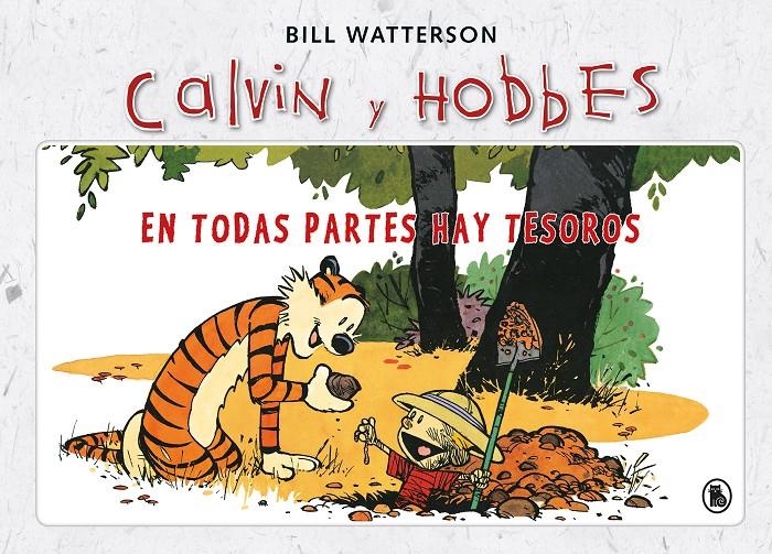 EN TODAS PARTES HAY TESOROS (SÚPER CALVIN Y HOBBES 1) | 9788402421968 | WATTERSON, BILL | Llibreria La Font de Mimir - Llibreria online Barcelona - Comprar llibres català i castellà