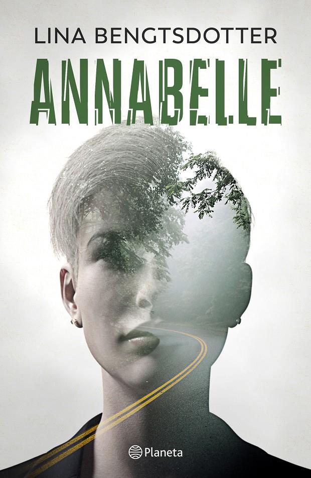 ANNABELLE | 9788408201786 | BENGTSDOTTER, LINA | Llibreria La Font de Mimir - Llibreria online Barcelona - Comprar llibres català i castellà