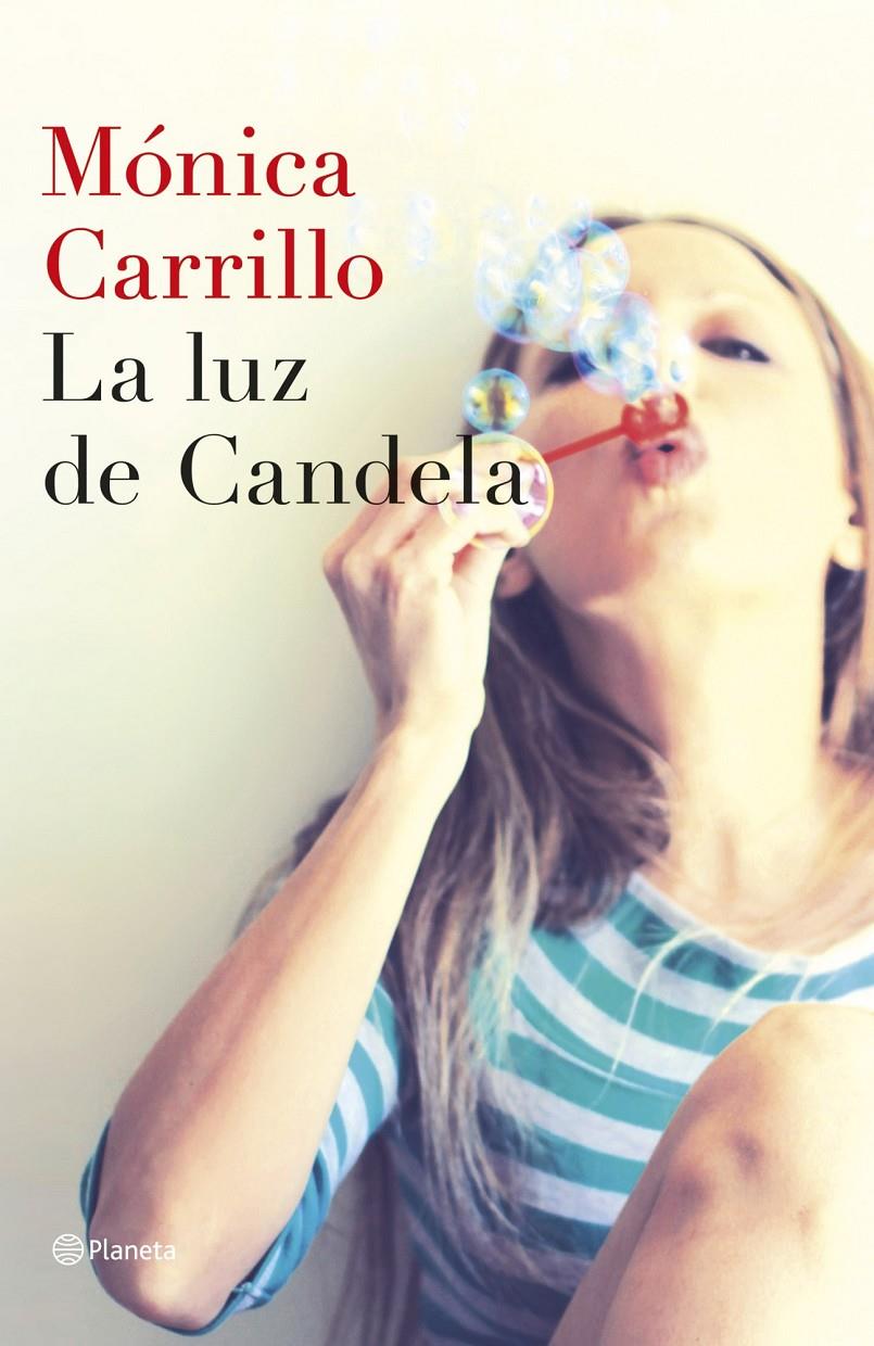 LA LUZ DE LA CANDELA | 9788408127307 | MONICA CARRILLO | Llibreria La Font de Mimir - Llibreria online Barcelona - Comprar llibres català i castellà