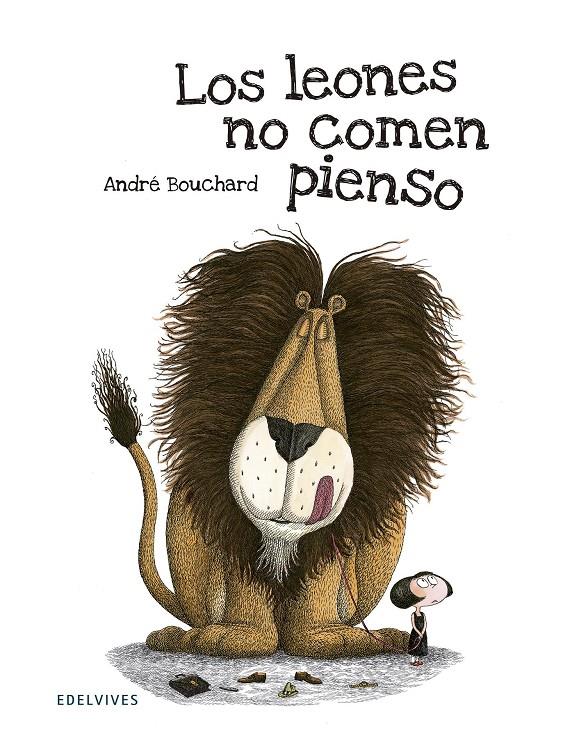 LEONES NO COMEN PIENSO,LOS | 9788426391766 | BOUCHARD,ANDRE | Llibreria La Font de Mimir - Llibreria online Barcelona - Comprar llibres català i castellà