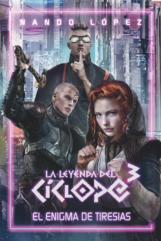 LC.3 EL ENIGMA DE TIRESIAS | 9788413921174 | LO´PEZ, NANDO | Llibreria La Font de Mimir - Llibreria online Barcelona - Comprar llibres català i castellà