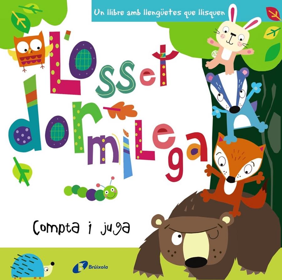 L´OSSET DORMILEGA. COMPTA I JUGA | 9788499068923 | VARIOS AUTORES | Llibreria La Font de Mimir - Llibreria online Barcelona - Comprar llibres català i castellà