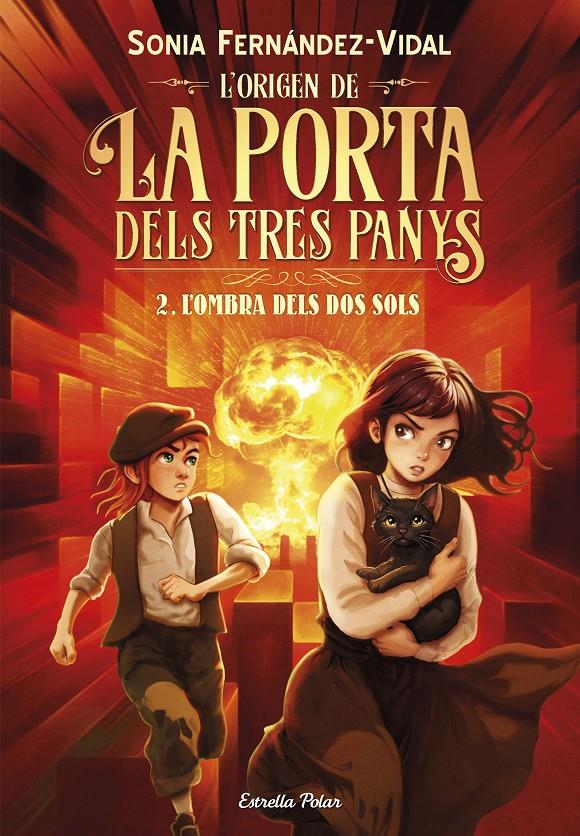 L'ORIGEN DE LA PORTA DELS TRES PANYS 2. L'OMBRA DELS DOS SOLS | 9791387903879 | FERNÁNDEZ-VIDAL, SÓNIA | Llibreria La Font de Mimir - Llibreria online Barcelona - Comprar llibres català i castellà