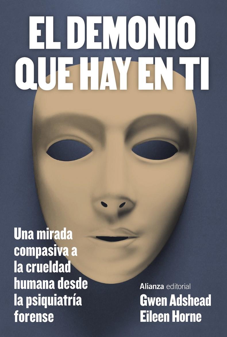 EL DEMONIO QUE HAY EN TI | 9788411485500 | ADSHEAD, GWEN/HORNE, EILEEN | Llibreria La Font de Mimir - Llibreria online Barcelona - Comprar llibres català i castellà