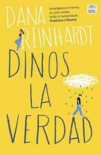 DINOS LA VERDAD | 9788408175650 | REINHARDT, DANA | Llibreria La Font de Mimir - Llibreria online Barcelona - Comprar llibres català i castellà