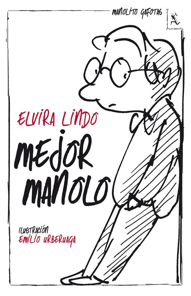 MEJOR MANOLO | 9788432214561 | ELVIRA LINDO | Llibreria La Font de Mimir - Llibreria online Barcelona - Comprar llibres català i castellà