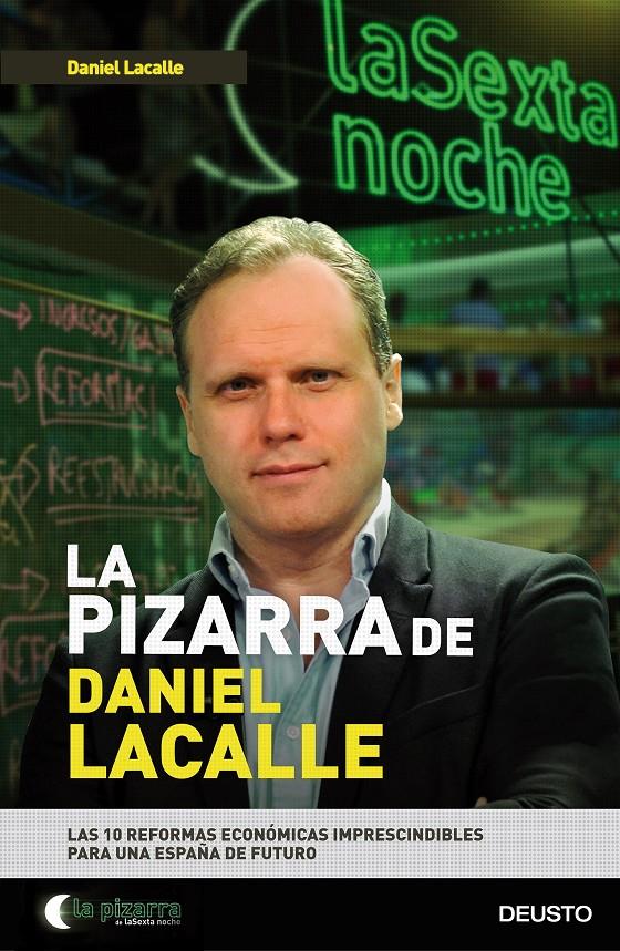 LA PIZARRA DE DANIEL LACALLE | 9788423424856 | LACALLE FERNÁNDEZ, DANIEL | Llibreria La Font de Mimir - Llibreria online Barcelona - Comprar llibres català i castellà