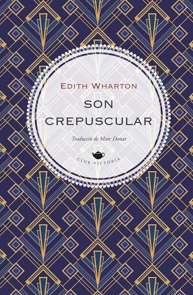 SON CREPUSCULAR | 9791387961329 | WHARTON, EDITH | Llibreria La Font de Mimir - Llibreria online Barcelona - Comprar llibres català i castellà