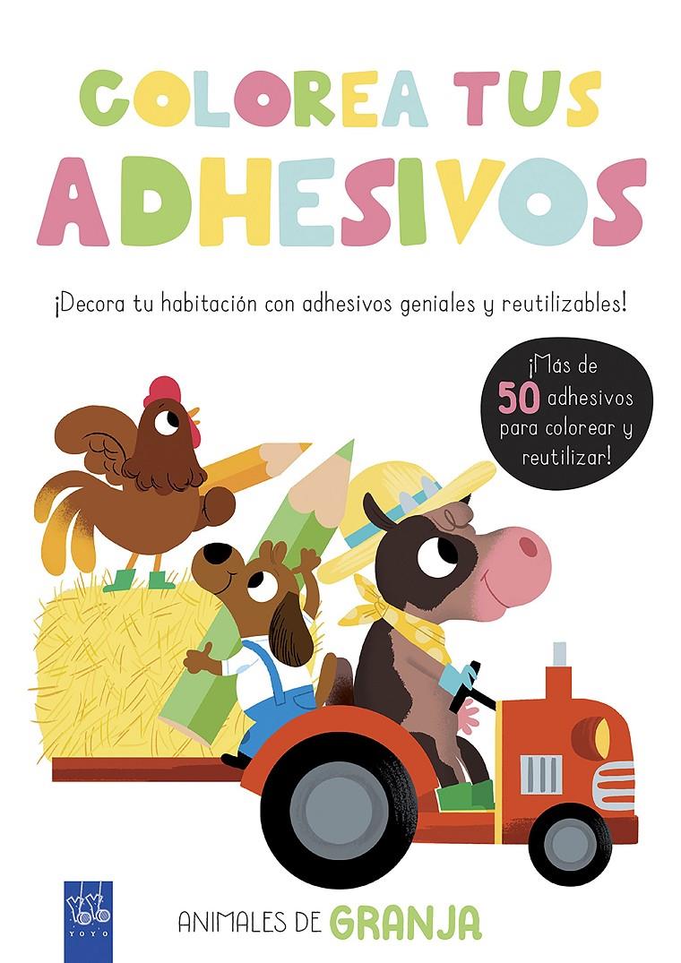 COLOREA TUS ADHESIVOS. ANIMALES DE GRANJA | 9788408200475 | YOYO | Llibreria La Font de Mimir - Llibreria online Barcelona - Comprar llibres català i castellà