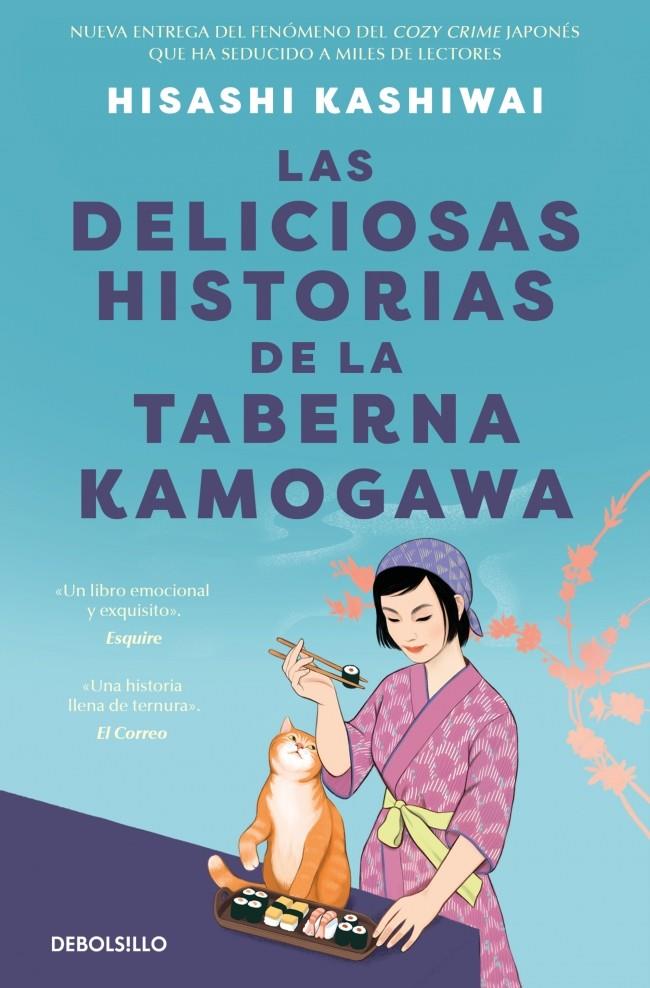 LAS DELICIOSAS HISTORIAS DE LA TABERNA KAMOGAWA (TABERNA KAMOGAWA 2) | 9788466390897 | KASHIWAI, HISASHI | Llibreria La Font de Mimir - Llibreria online Barcelona - Comprar llibres català i castellà