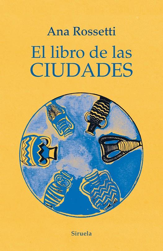 EL LIBRO DE LAS CIUDADES | 9788419207005 | ROSSETTI, ANA | Llibreria La Font de Mimir - Llibreria online Barcelona - Comprar llibres català i castellà