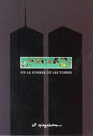 SIN LA SOMBRA DE LAS TORRES | 9788416195039 | SPIEGELMAN, ART | Llibreria La Font de Mimir - Llibreria online Barcelona - Comprar llibres català i castellà