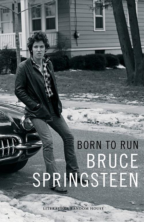 BORN TO RUN (EDICIÓN EN LENGUA ESPAÑOLA) | 9788439731825 | SPRINGSTEEN, BRUCE | Llibreria La Font de Mimir - Llibreria online Barcelona - Comprar llibres català i castellà