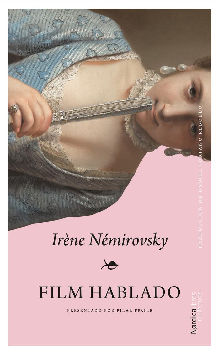 FILM HABLADO | 9791387563806 | NÉMIROVSKY, IRÈNE | Llibreria La Font de Mimir - Llibreria online Barcelona - Comprar llibres català i castellà