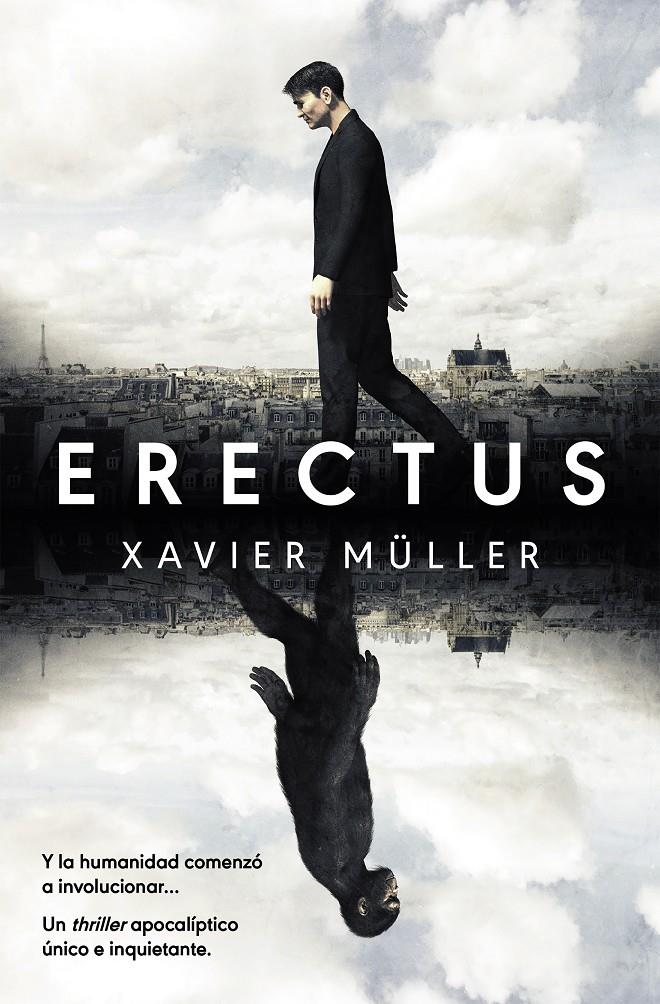 ERECTUS | 9788401024030 | MÜLLER, XAVIER | Llibreria La Font de Mimir - Llibreria online Barcelona - Comprar llibres català i castellà