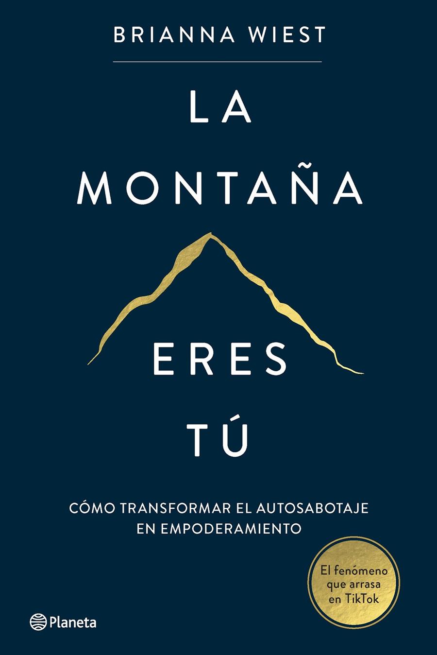LA MONTAÑA ERES TÚ | 9788408267386 | WIEST, BRIANNA | Llibreria La Font de Mimir - Llibreria online Barcelona - Comprar llibres català i castellà