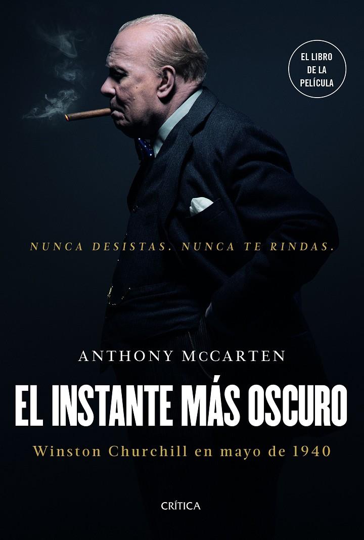 EL INSTANTE MÁS OSCURO | 9788417067472 | MCCARTEN, ANTHONY | Llibreria La Font de Mimir - Llibreria online Barcelona - Comprar llibres català i castellà