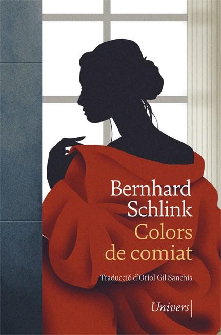 COLORS DE COMIAT | 9788418375262 | SCHLINK, BERNHARD | Llibreria La Font de Mimir - Llibreria online Barcelona - Comprar llibres català i castellà