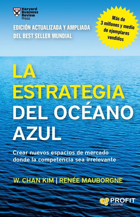 LA ESTRATEGIA DEL OCÉANO AZUL | 9788416115891 | KIM, W. CHAN/MAUBORGNE, RENÉE | Llibreria La Font de Mimir - Llibreria online Barcelona - Comprar llibres català i castellà