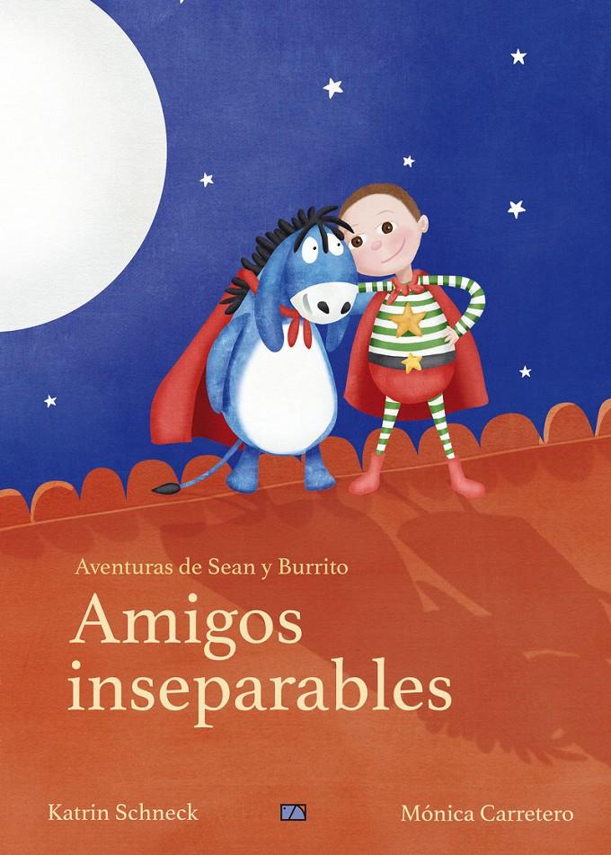 AMIGOS INSEPARABLES | 9788494844409 | KATRIN SCHNECK / MÓNICA CARRETERO | Llibreria La Font de Mimir - Llibreria online Barcelona - Comprar llibres català i castellà