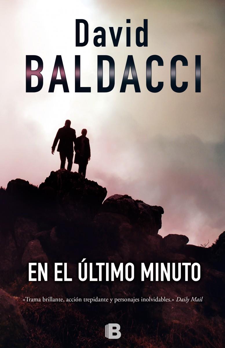 EN EL ÚLTIMO MINUTO | 9788466654876 | BALDACCI, DAVID | Llibreria La Font de Mimir - Llibreria online Barcelona - Comprar llibres català i castellà