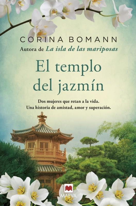 EL TEMPLO DEL JAZMÍN | 9788416363803 | BOMANN, CORINA | Llibreria La Font de Mimir - Llibreria online Barcelona - Comprar llibres català i castellà